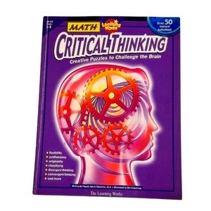 Math Critical Thinking Creative Puzzles to Challenge the Brain Grades 5-8
